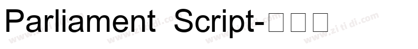 Parliament Script字体转换